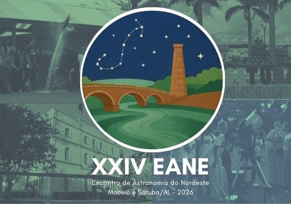 Alagoas sedia 24° Encontro de Astronomia do Nordeste