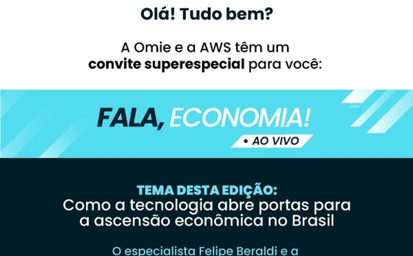 Omie, AWS e Itaú Unibanco abordam papel da tecnologia na ascensão econômica no Brasil