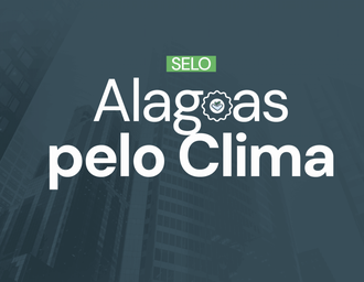 Selo Alagoas pelo Clima 2026: veja como realizar sua inscrição
