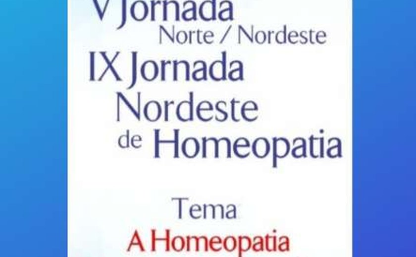 Maceió sedia Jornada de Homeopatia dia 21 de novembro