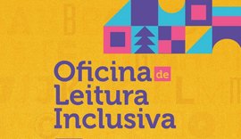 Biblioteca Graciliano Ramos realiza Oficina sobre Leitura Inclusiva