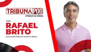 Candidato à Prefeitura de Maceió, Rafael Brito é primeiro entrevistado no TribunaPod