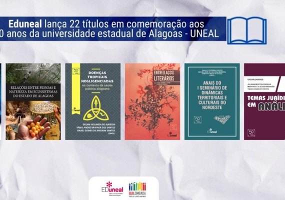 Eduneal lança 22 livros em comemoração aos 50 anos da Universidade Estadual de Alagoas