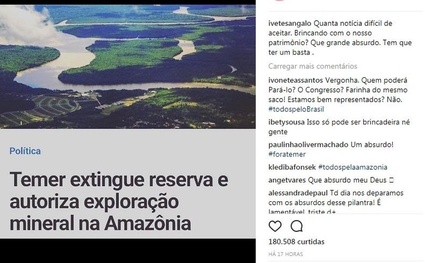 Ivete e outros famosos se manifestam contra decreto que extingue reserva florestal