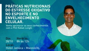 PHD em bioquímica realiza curso gratuito sobre práticas nutricionais do estresse oxidativo