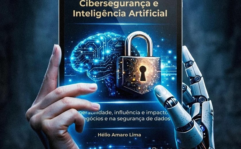 Biblioteca Graciliano Ramos recebe o lançamento do livro “Cibersegurança e Inteligência Artificial”