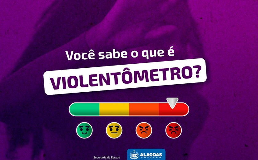 Violência contra a mulher: saiba como identificar casos de abuso com ajuda do violentômetro