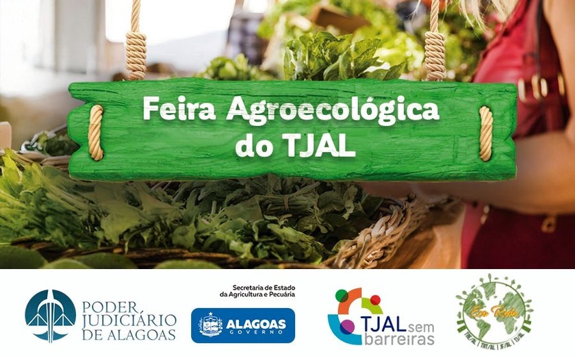 Feira agroecológica do TJ/AL terá distribuição de 600 mudas