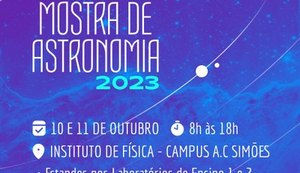 Mostra de Astronomia da Ufal terá palestras e estandes interativos