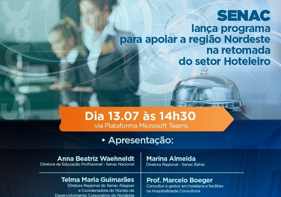 Senac lança programa para apoiar Nordeste e Espírito Santo na retomada do setor Hoteleiro