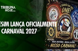 Lesim lança projeto do Carnaval 2027 e confirma retorno da competição entre escolas de samba
