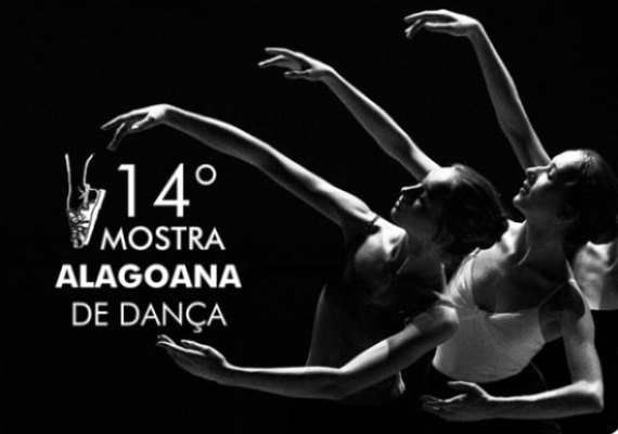 14ª Mostra de Dança Alagoana tem início neste sábado (26)