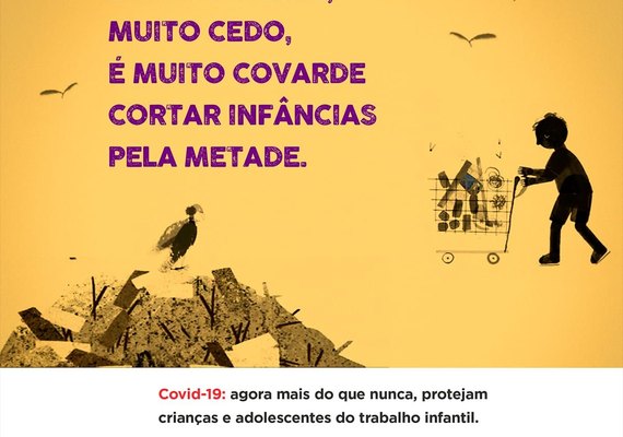 Campanha nacional alerta para risco de crescimento da exploração do trabalho infantil