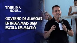 Governo de Alagoas entrega mais uma escola em Maceió
