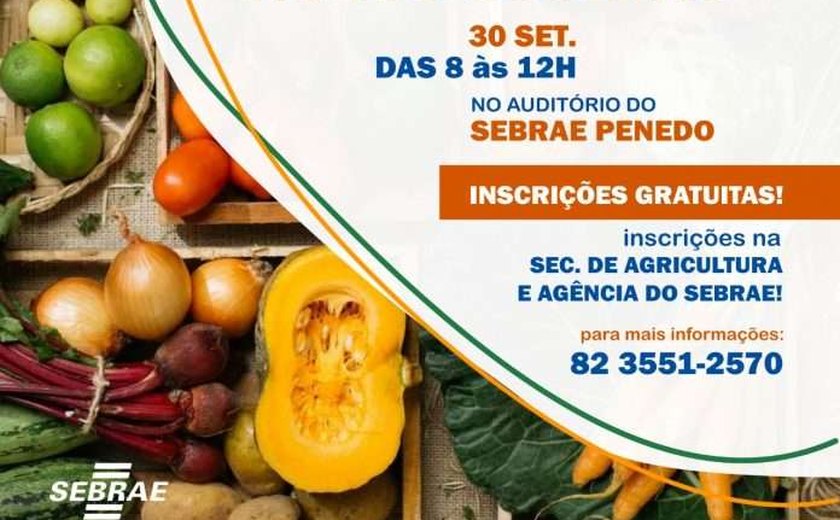 Agricultores de Penedo são orientados para vender ao poder público