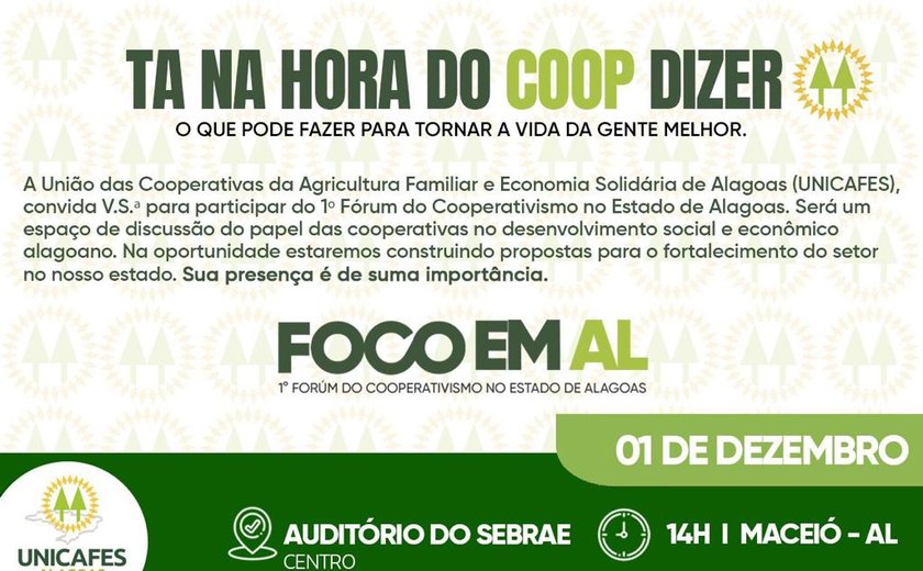 1º Fórum do Cooperativismo no Estado de Alagoas é realizado em Maceió