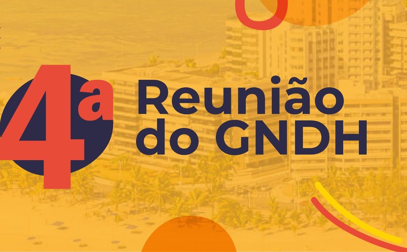 Maceió sediará reunião nacional do GNDH que reunirá 150 membros do Ministério Público para debater direitos humanos
