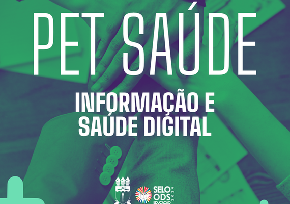 Projeto Informação e Saúde Digital inicia atividades e oferta 115 bolsas a estudantes
