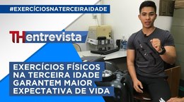TH Entrevista - Educador físico Matheus Correia