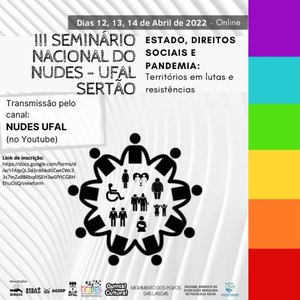 III Seminário Nacional do Nudes começa dia 12 de abril viabilizando