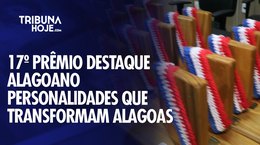 Prêmio homenageia profissionais que contribuem para o desenvolvimento de Alagoas