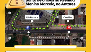 Ponto de ônibus é alterado na Avenida Menino Marcelo, no Antares