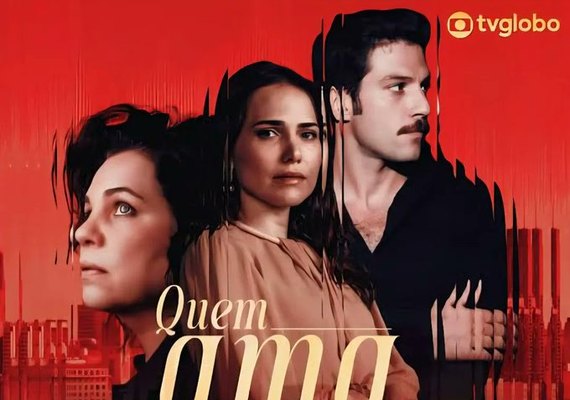 Veja quem é quem na nova novela das nove 'Quem Ama Cuida'