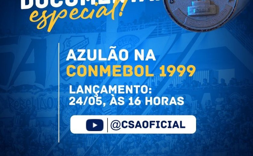 CSA vai lançar documentário sobre campanha na Copa Conmebol de 1999