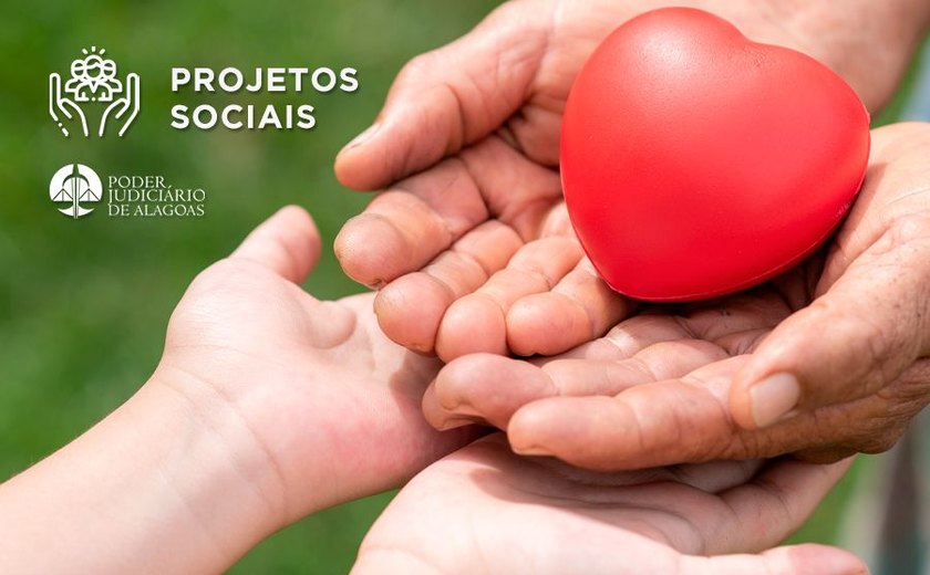 Juizado de União dos Palmares inscreve entidades para financiamento de projetos sociais