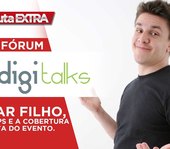 PAUTA EXTRA - Expo Fórum Digitalks 2018 - A maior feira de negócios digitais do Brasil