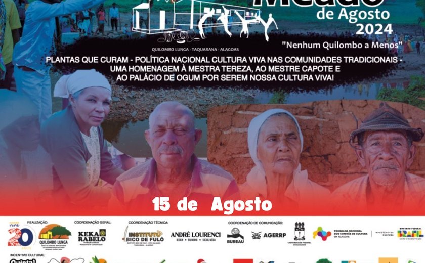 Bicentenária Festa do Meado de Agosto realizada pelo Quilombo Lunga celebra reconhecimento como 1° Ponto de Cultura de Taquarana