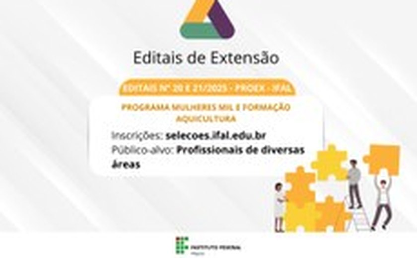 Ifal seleciona profissionais para atuarem como professores formadores em 13 municípios de Alagoas