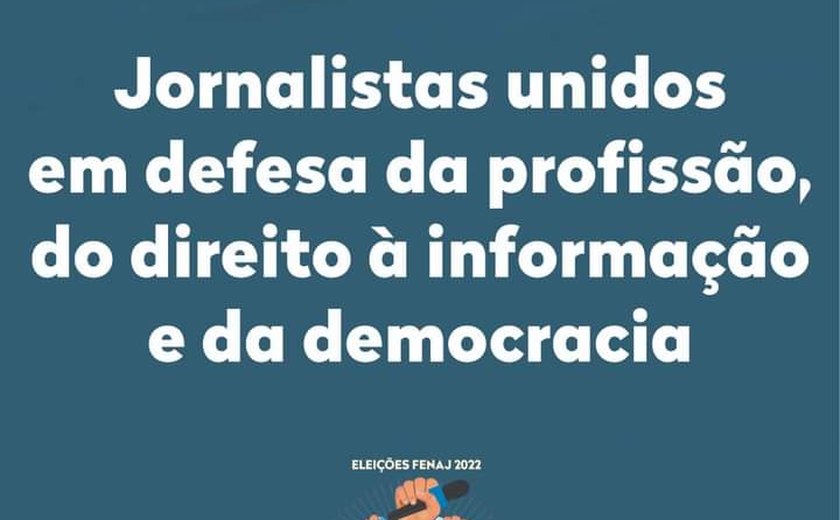 Jornalistas unidos em defesa da profissão, do direito à informação e da democracia