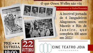 Doc Jangadeiros alagonaos será exibido no sábado (22), no Rio de Janeiro
