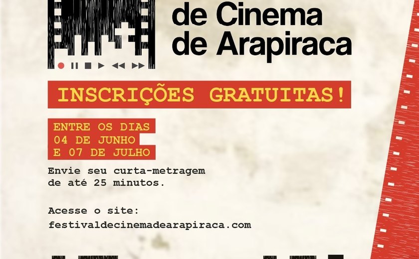 Sétima Arte: inscrições abertas para o II Festival de Cinema de Arapiraca