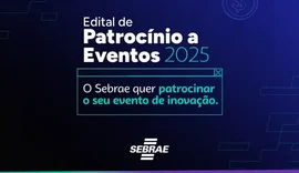 Sebrae Alagoas lança edital para patrocínio de eventos ligados à inovação