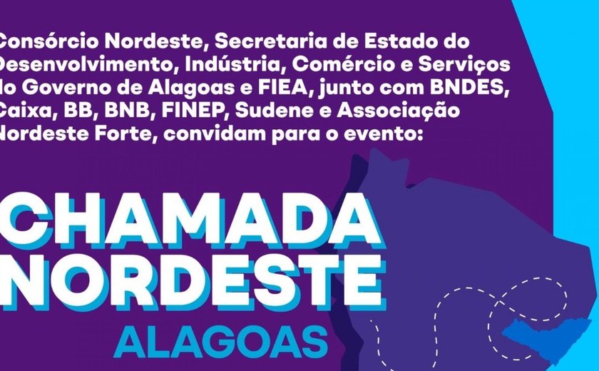 Chamada Pública oferece R$ 10 bilhões em oportunidades para o Nordeste