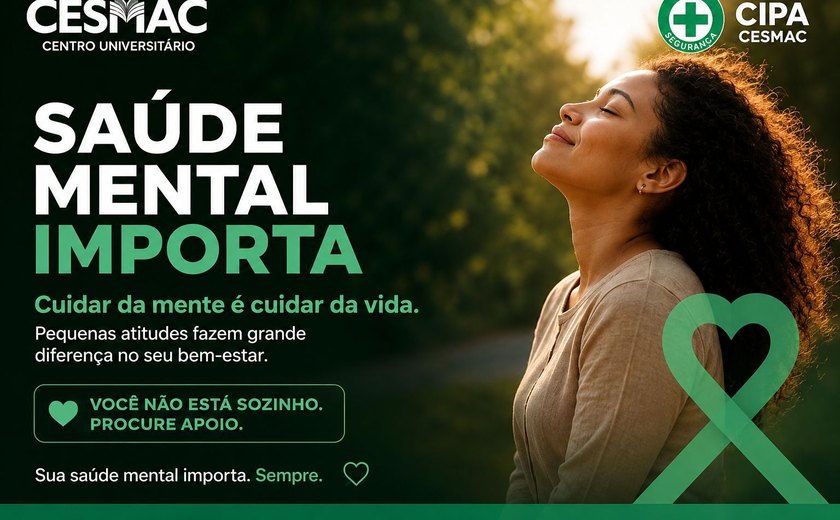 Cesmac inicia campanha 'Saúde Mental Importa' com ações internas de conscientização voltadas aos colaboradores