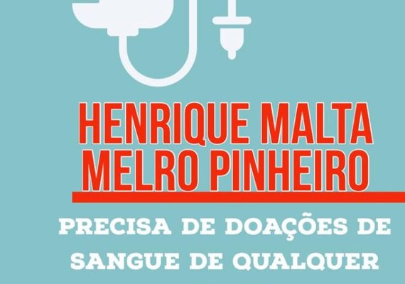 Garoto em Maceió precisa de doação de sangue de qualquer tipo