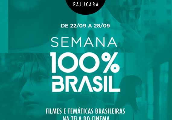 Arte Pajuçara homenageia o cinema nacional com “Semana 100% Brasil”