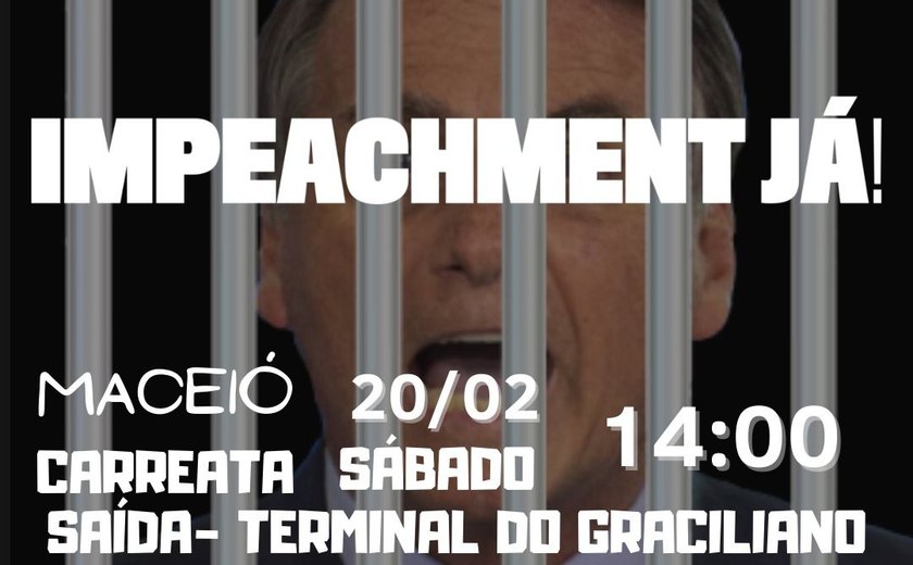 Carreata pelo Impeachment de Bolsonaro será realizada no sábado (20)