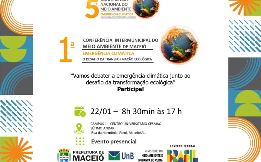 Maceió sedia 1ª Conferência Intermunicipal do Meio Ambiente