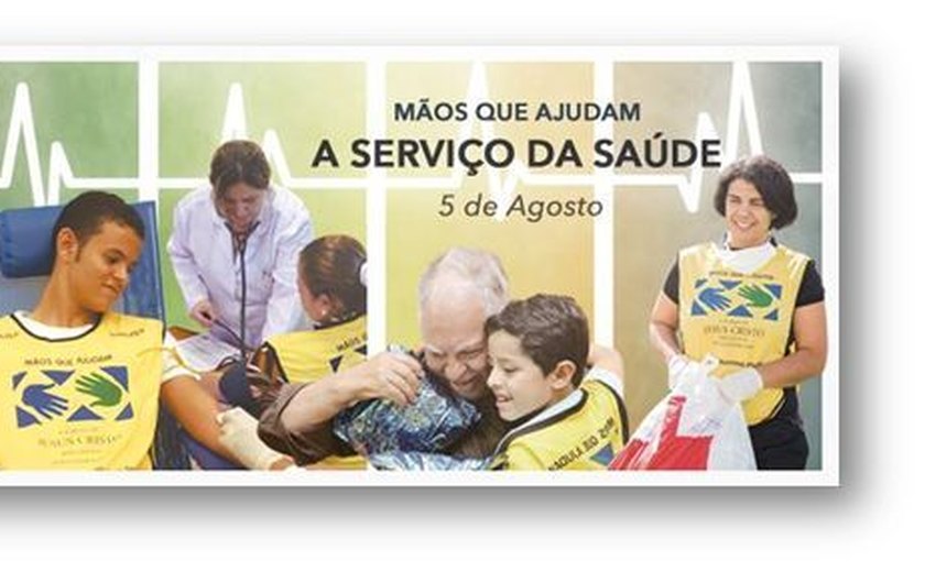 'Mãos que Ajudam a Serviço da Saúde' beneficia milhares de pessoas