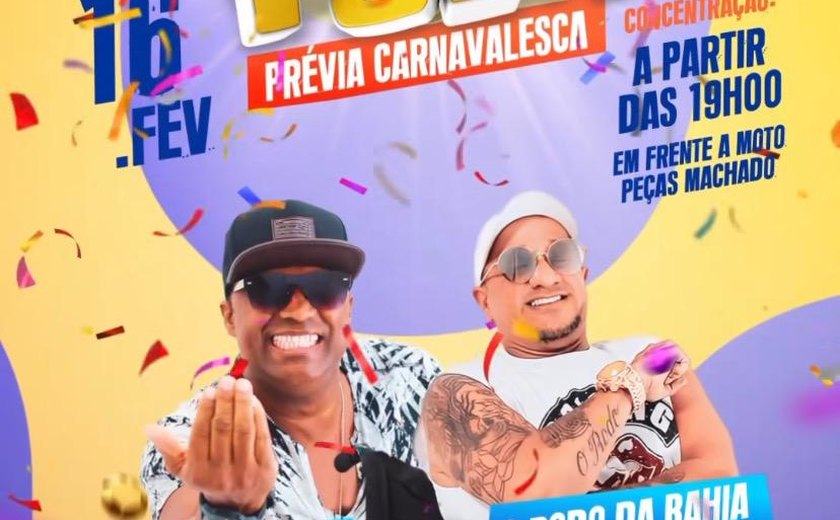 Tapera tem folia pré-carnavalesca nesta quinta, com trio elétrico, orquestra de frevo e duas grandes atrações