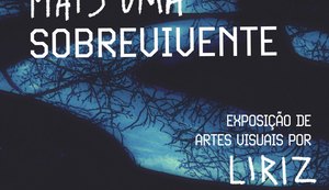 Centro Cultural Arte Pajuçara recebe exposição MAIS UMA SOBREVIVENTE