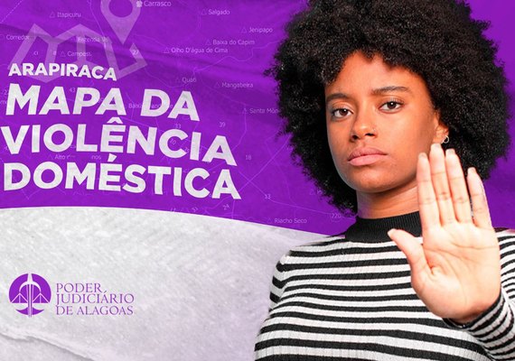 Em Arapiraca, 83,9% dos agressores possuem histórico de violência doméstica
