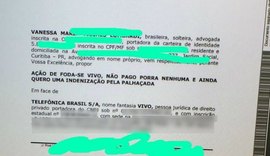 Advogada usa palavrões em ação contra Vivo: 'vou pagar p... nenhuma'