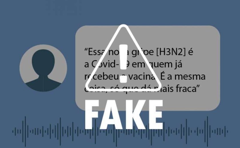 É falso que H3N2 seja o novo coronavírus em pacientes já vacinados contra Covid-19