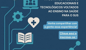 Famed apresenta produtos educacionais voltados ao ensino na saúde