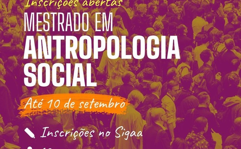 Pós-graduação em Antropologia Social da Ufal abre inscrições para mestrado